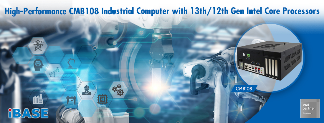High-Performance CMB108 Industrial Computer with 13th/12th Gen Intel Core Processors