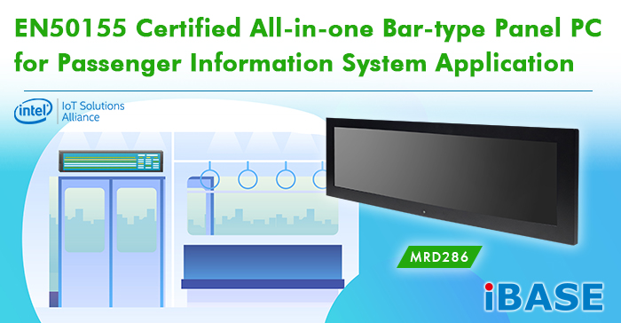 EN50155 Complies All-in-one Bar-type Panel PC for Passenger Information System Application