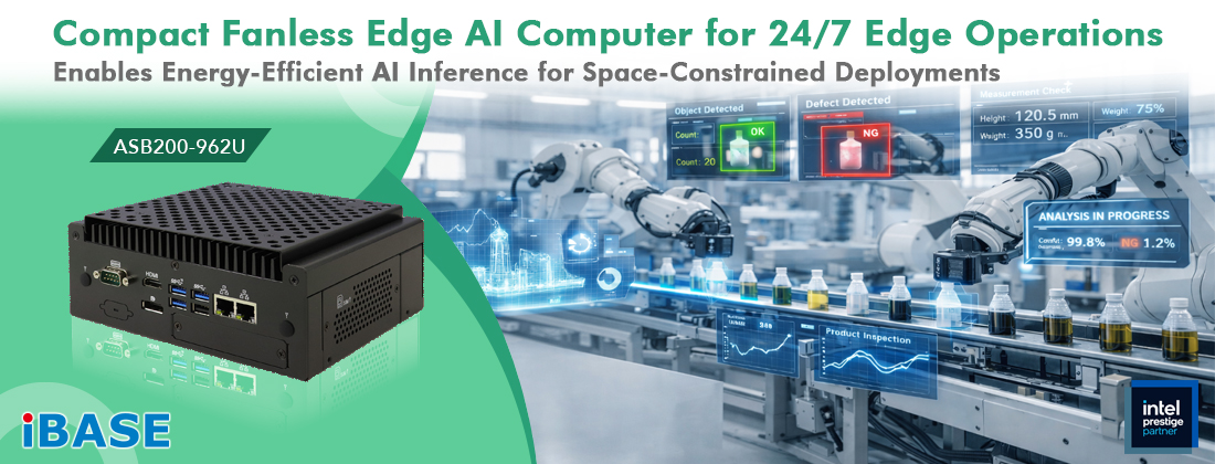 The ASB200-962U is a compact fanless edge AI computer designed to meet the growing demand for efficient and reliable AI inference at the edge. Powered by Intel® Core™ Ultra 100U Series processors with integrated AI acceleration, the ASB200-962U delivers a balanced combination of computing performance, power efficiency, and compact design for industrial and commercial edge applications.
