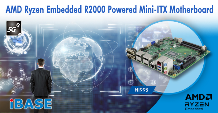MI993 AMD Ryzen Embedded R2000 Powered Mini-ITX Motherboard