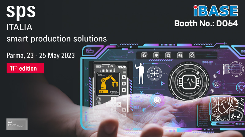 Secure your free ticket and visit IBASE at SPS Italia 2023