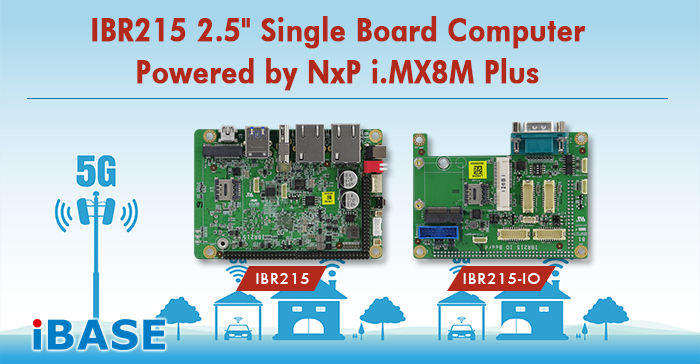 IBR215 2.5" Single Board Computer Powered by NXP i.MX 8M Plus