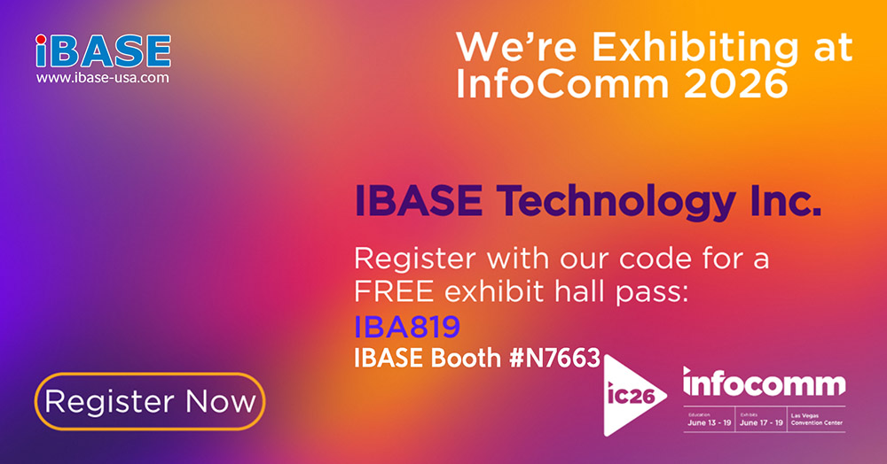 Explore IBASE Digital Signage Solutions at InfoComm 2026