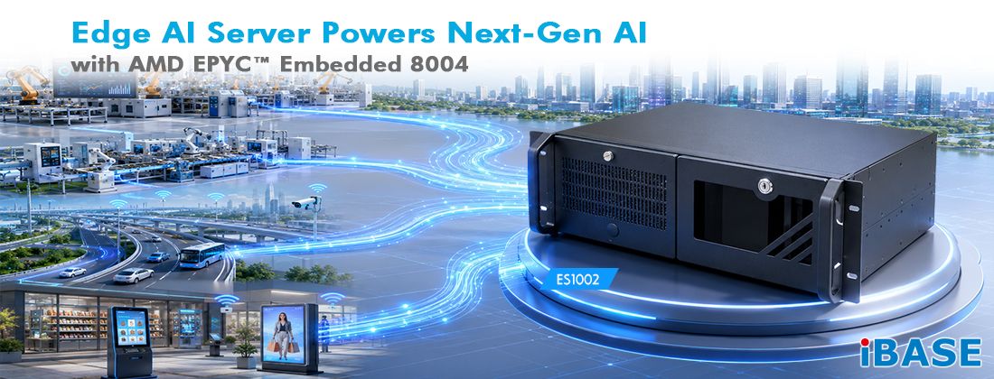 ES1002 Edge AI Server Powers Next-Gen AI with AMD EPYC™ Embedded 8004