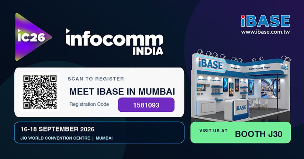 Explore IBASE Digital Signage Solutions at InfoComm India 2026