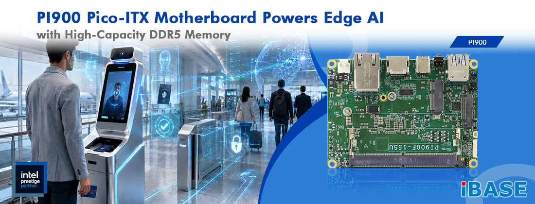 The PI900 is an ultra-compact Pico-ITX motherboard combining integrated AI acceleration with up to 48GB of DDR5-5600 memory.